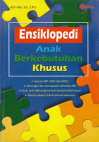 Ensiklopedi Anak Berkebutuhan Khusus
