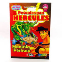 PETUALANGAN HERCULES: Manusia Perkasa