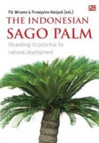 Image of The Indonesian Sago Palm Unraveling Its Potential for National Development