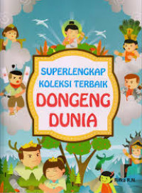 Image of Superlengkap Koleksi Terbaik DONGENG DUNIA