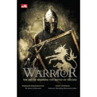 Warrior : The Arst of Winning the Battle of Success